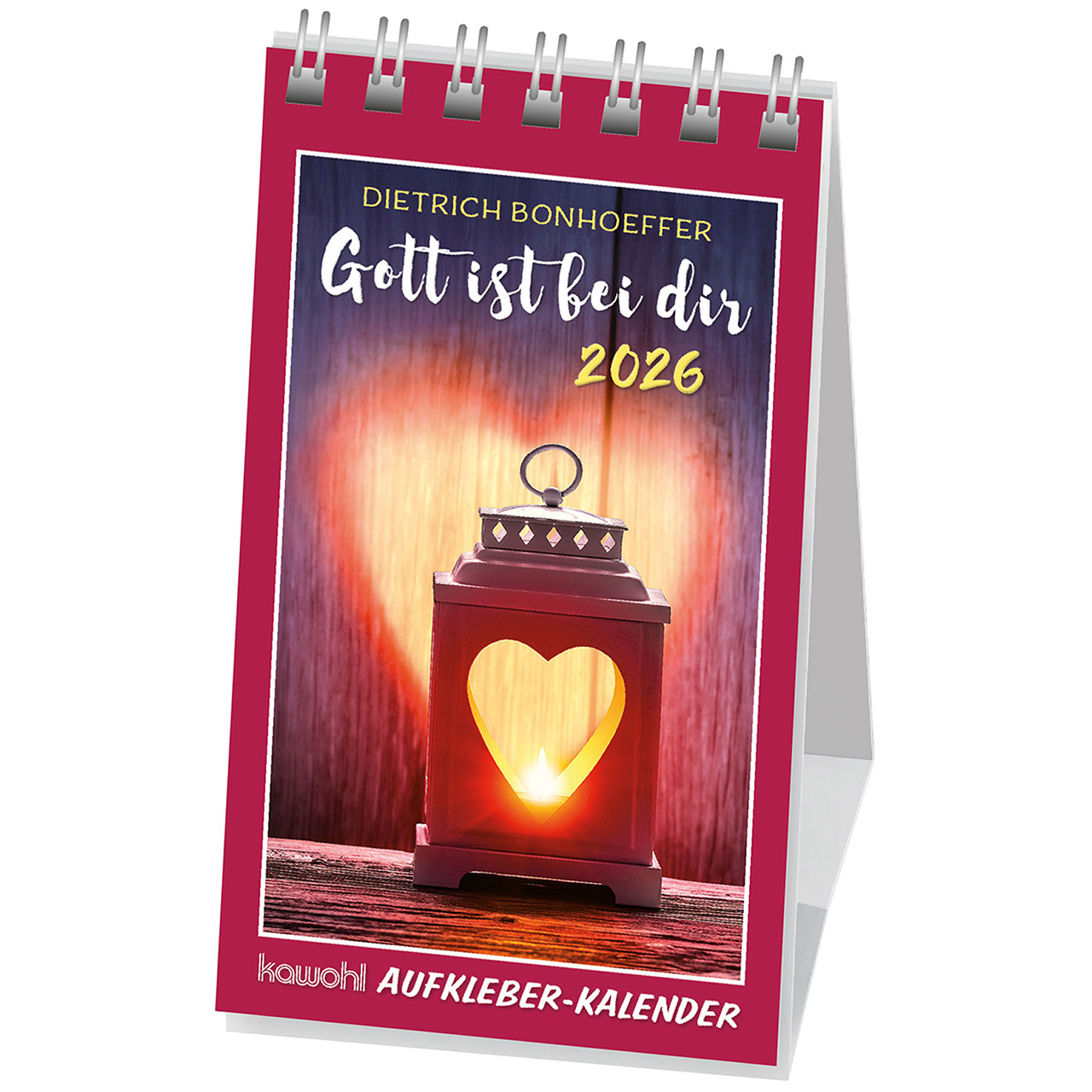 Gott ist bei dir 2026 Aufkleberkalender - Gott ist bei dir 2026