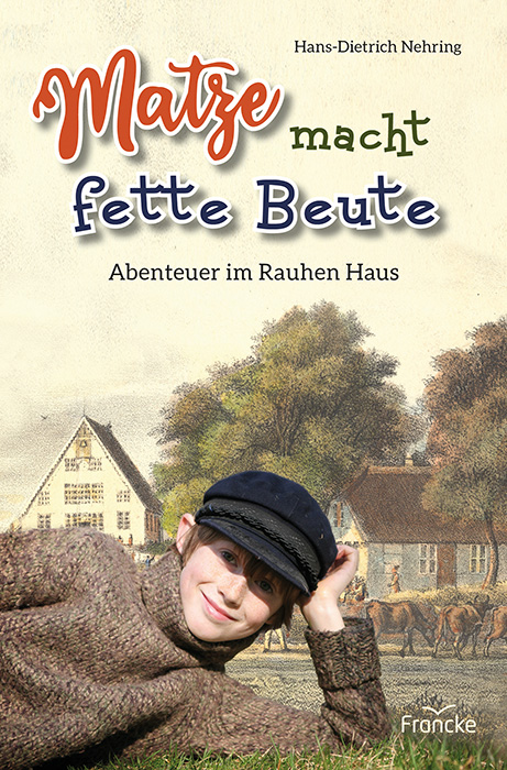 Buch - Matze macht fette Beute - Junge Haus Stier Baum
