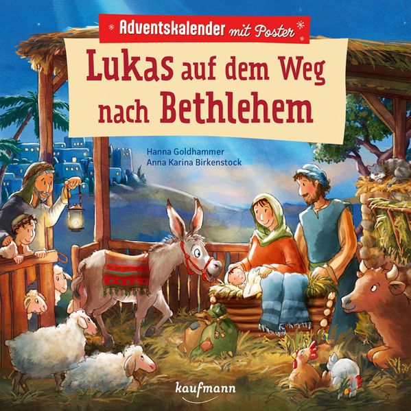 Adventskalender - Lukas auf dem Weg nach Bethlehem