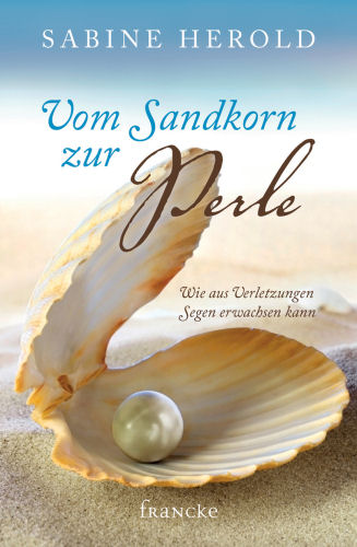 Buch - Vom Sandkorn zur Perle