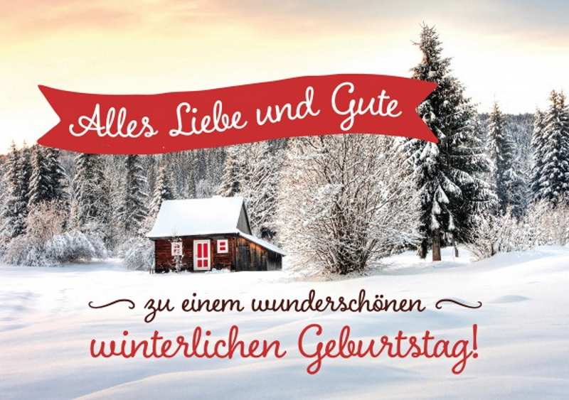 Faltkarte - Faltkarte 'Alles Liebe und Gute zu einem wunderschönen winterlichen Geburtstag'