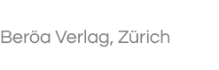 Beröa Verlag, Zürich