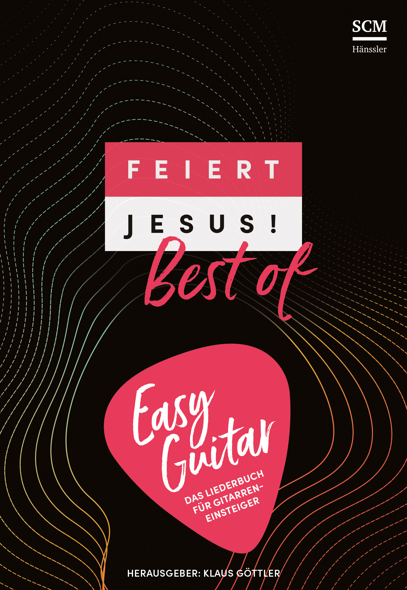 Liederbuch - Feiert Jesus! Best of - Easy Guitar