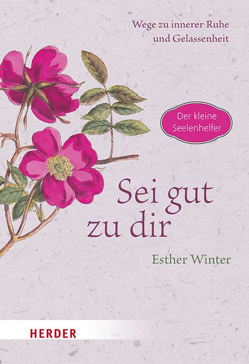 Buch - Sei gut zu dir - Blumen Blätter Zweig
