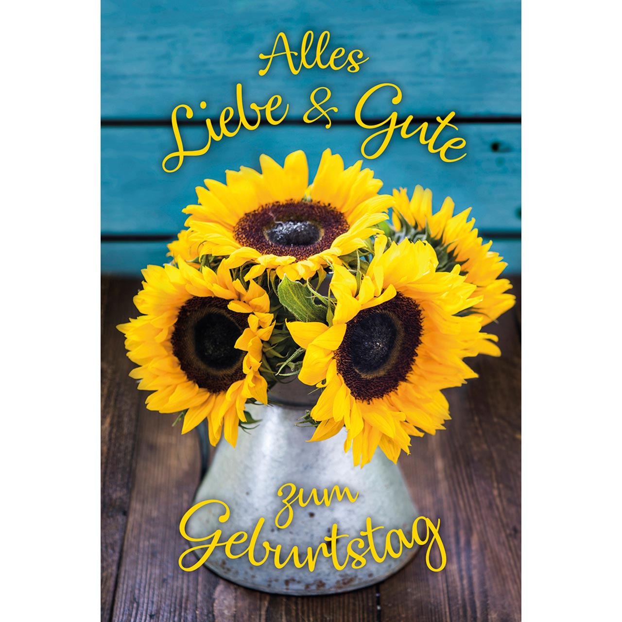 Faltkarte - Alles Liebe & Gute zum Geburtstag - Sonnenblumen Vase
