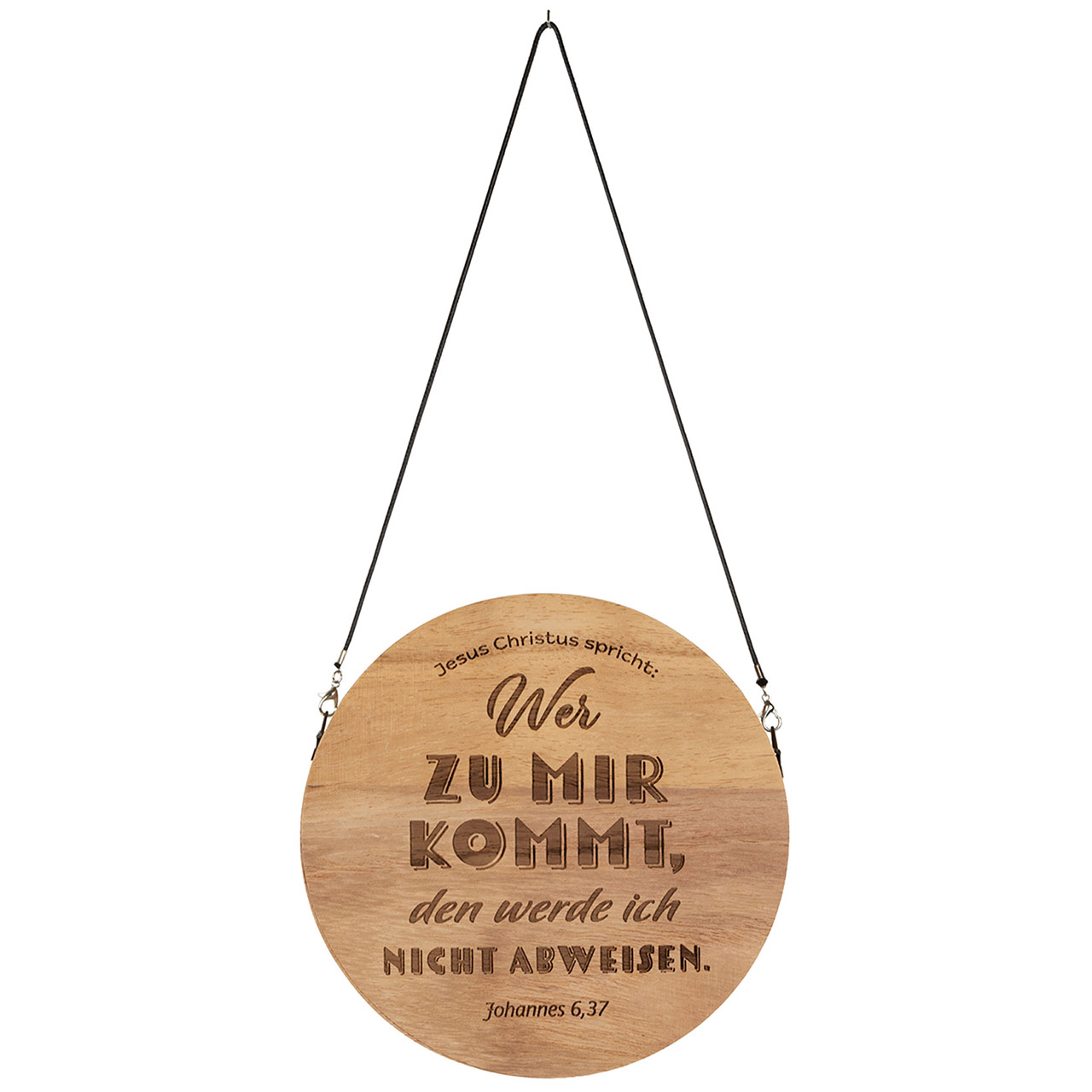 Wer zu mir kommt Wanddekoration - Wer zu mir kommt - Holzscheibe