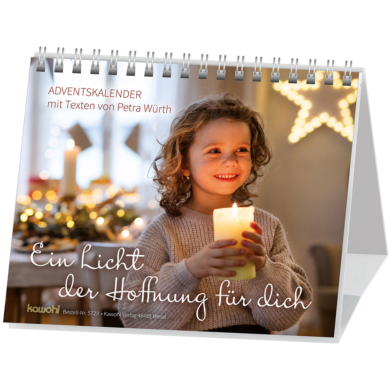 Ein Licht der Hoffnung für dich Aufstellbuch - Ein Licht der Hoffnung für dich - Kind Kerze Stern