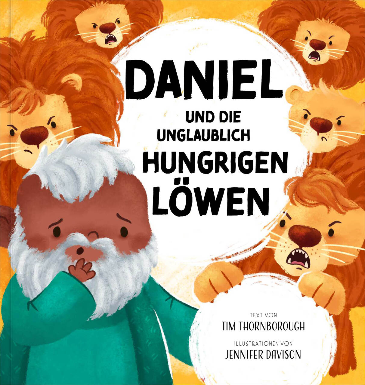 Buch - Daniel und die unglaublich hungrigen Löwen