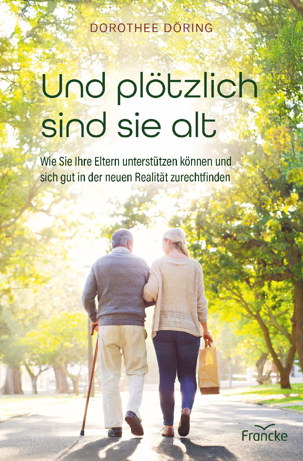 Buch - Und plötzlich sind sie alt