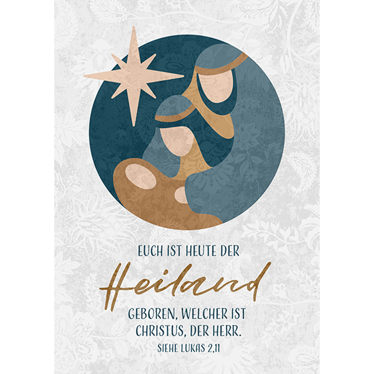 Postkarte - Postkarte 'Euch ist heute der Heiland geboren, welcher ist Christus der Herr.'