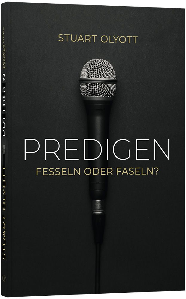 Buch - Predigen - fesseln oder faseln?