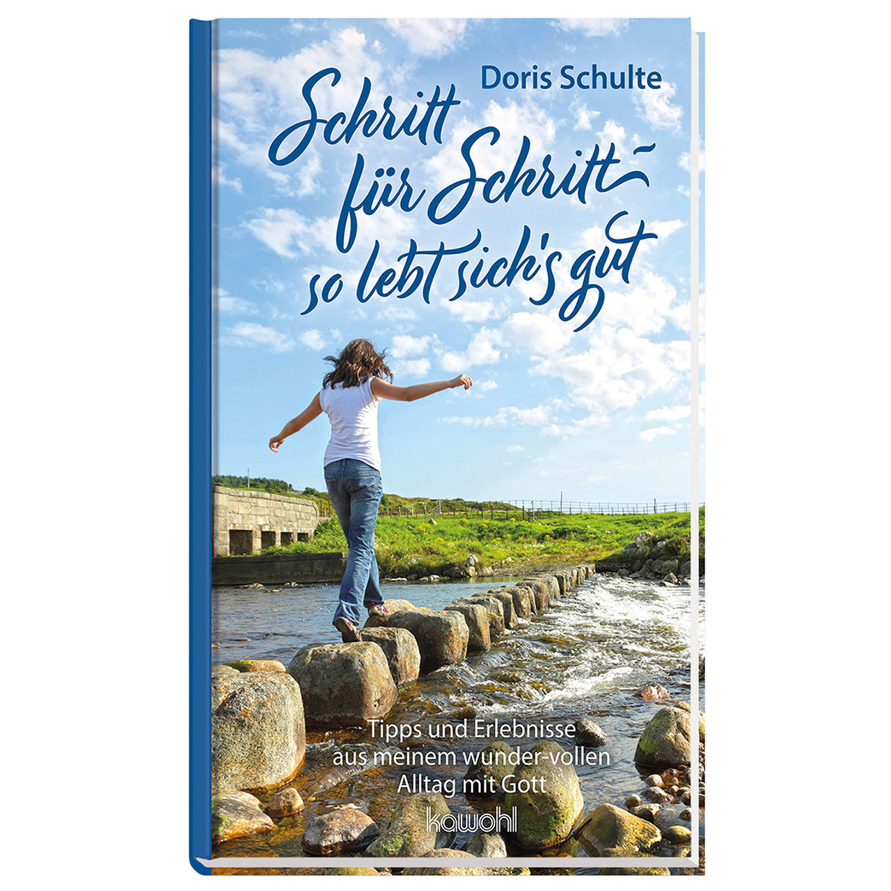 Buch - Schritt für Schritt - so lebt sich's gut - Frau Fluss Steine