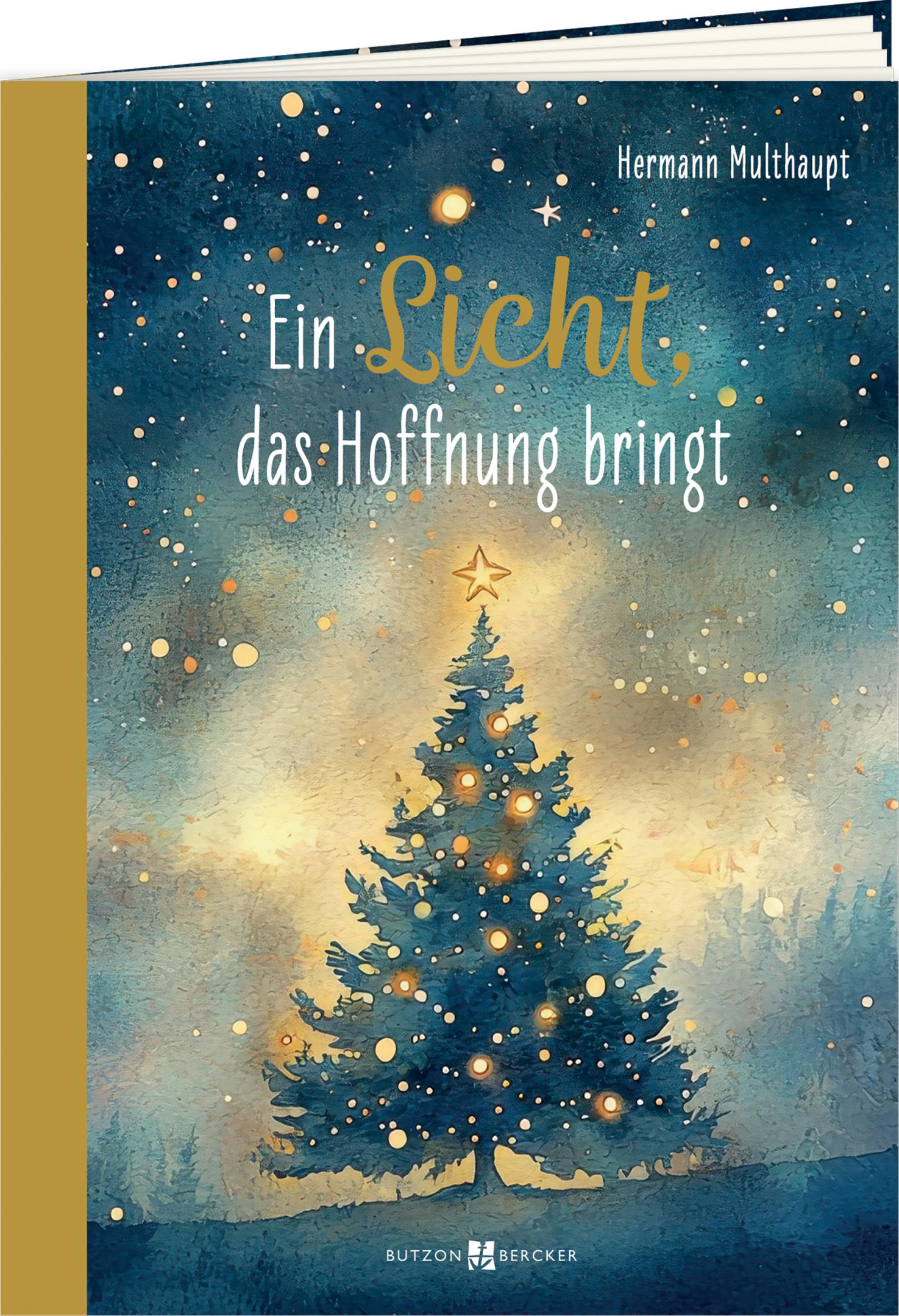 Geschenkbuch - Ein Licht, das Hoffnung bringt