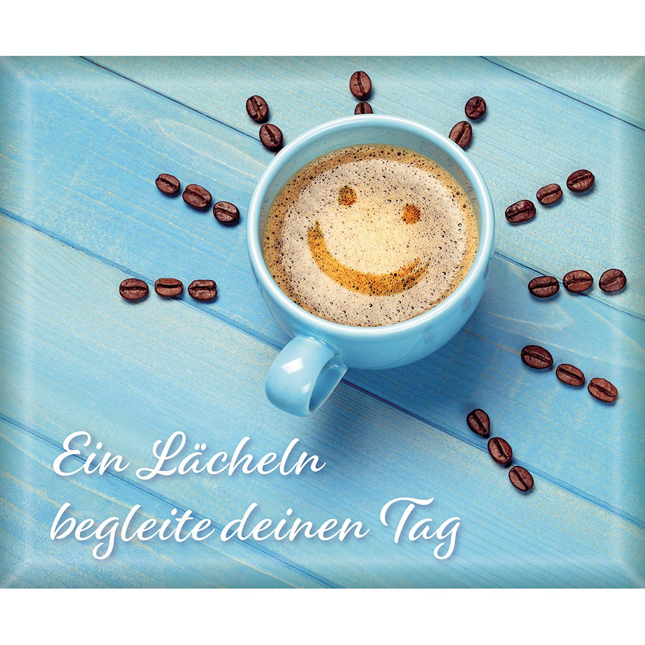 Ein Lächeln begleite deinen Tag Umschlag - Ein Lächeln begleite deinen Tag - Smilie Kaffeebohnen Tasse