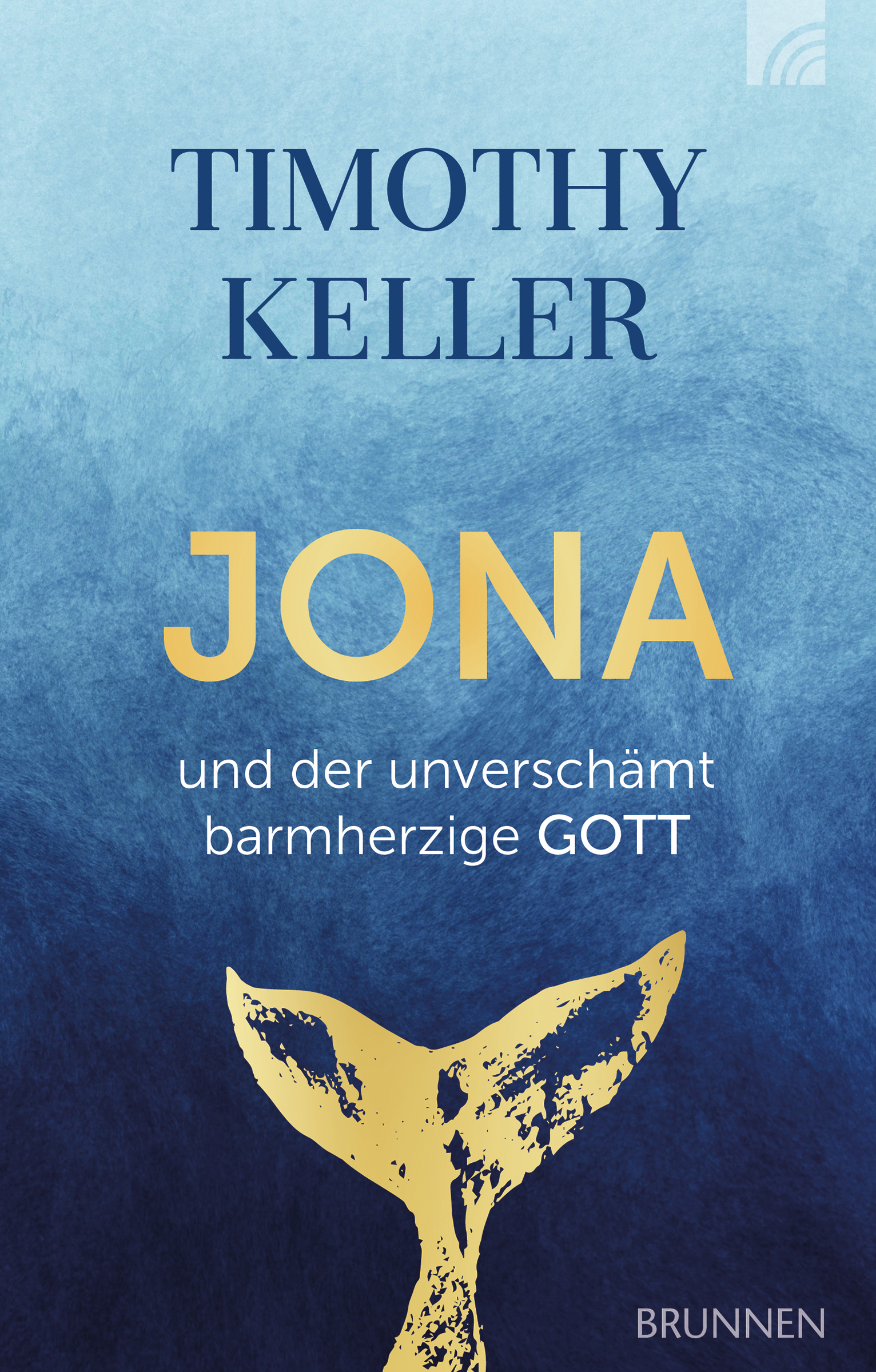Buch - Jona und der unverschämt barmherzige Gott