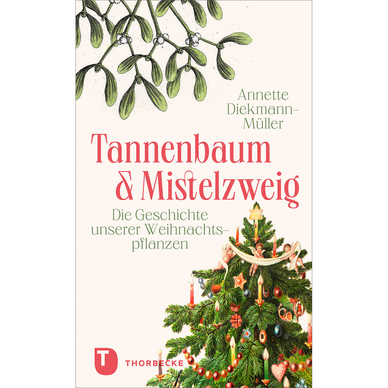 Buch - Tannenbaum und Mistelzweig