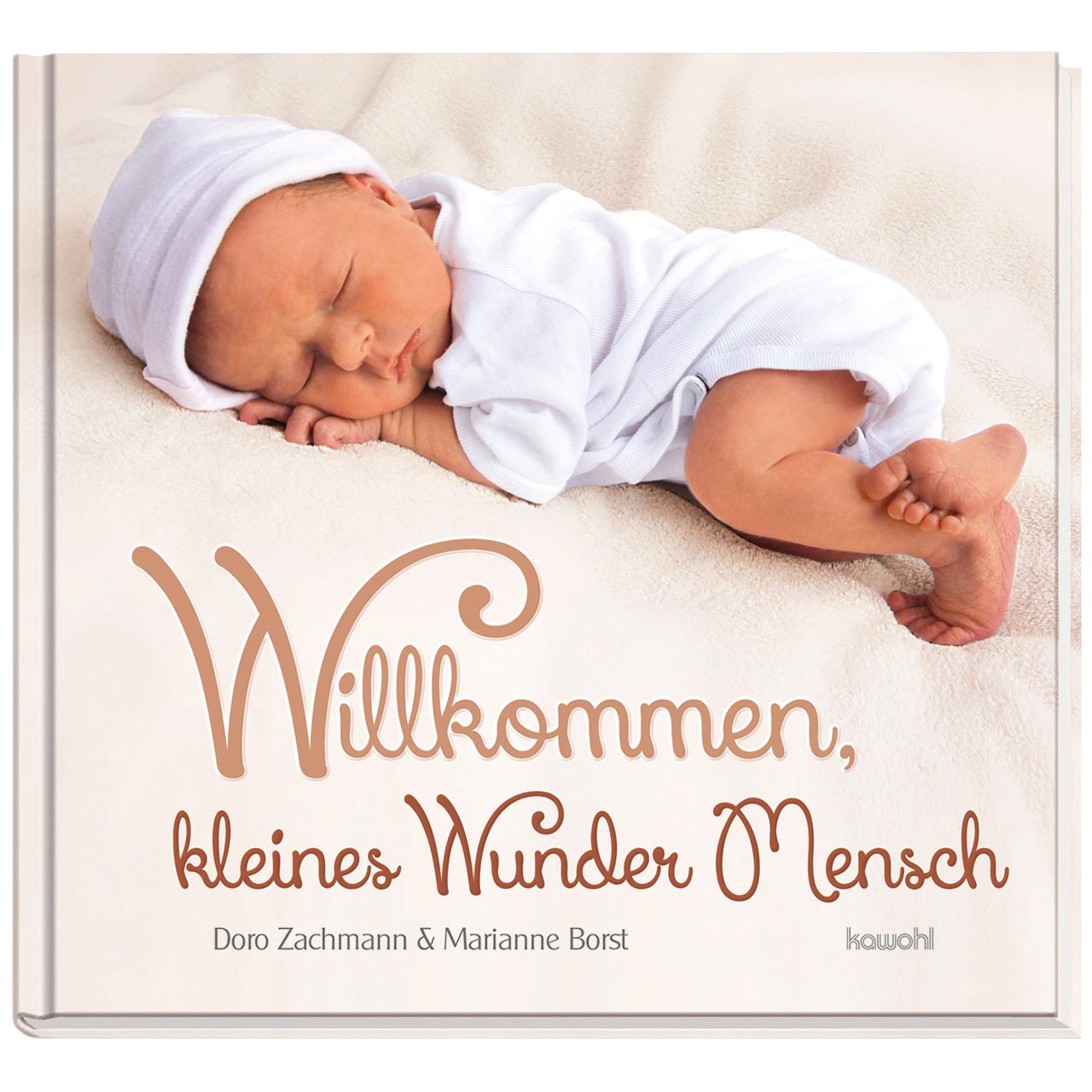 Willkommen, kleines Wunder Mensch