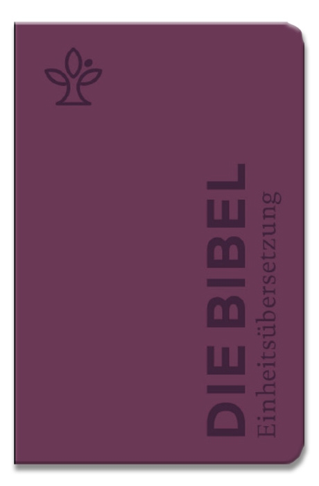 Die Bibel - Einheitsübersetzung 2017
