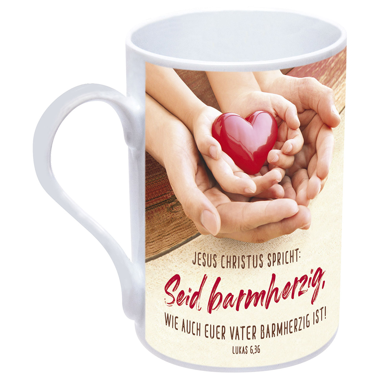 Tasse - Seid barmherzig, wie auch euer Vater barmherzig ist! - rotes Herz / Hände