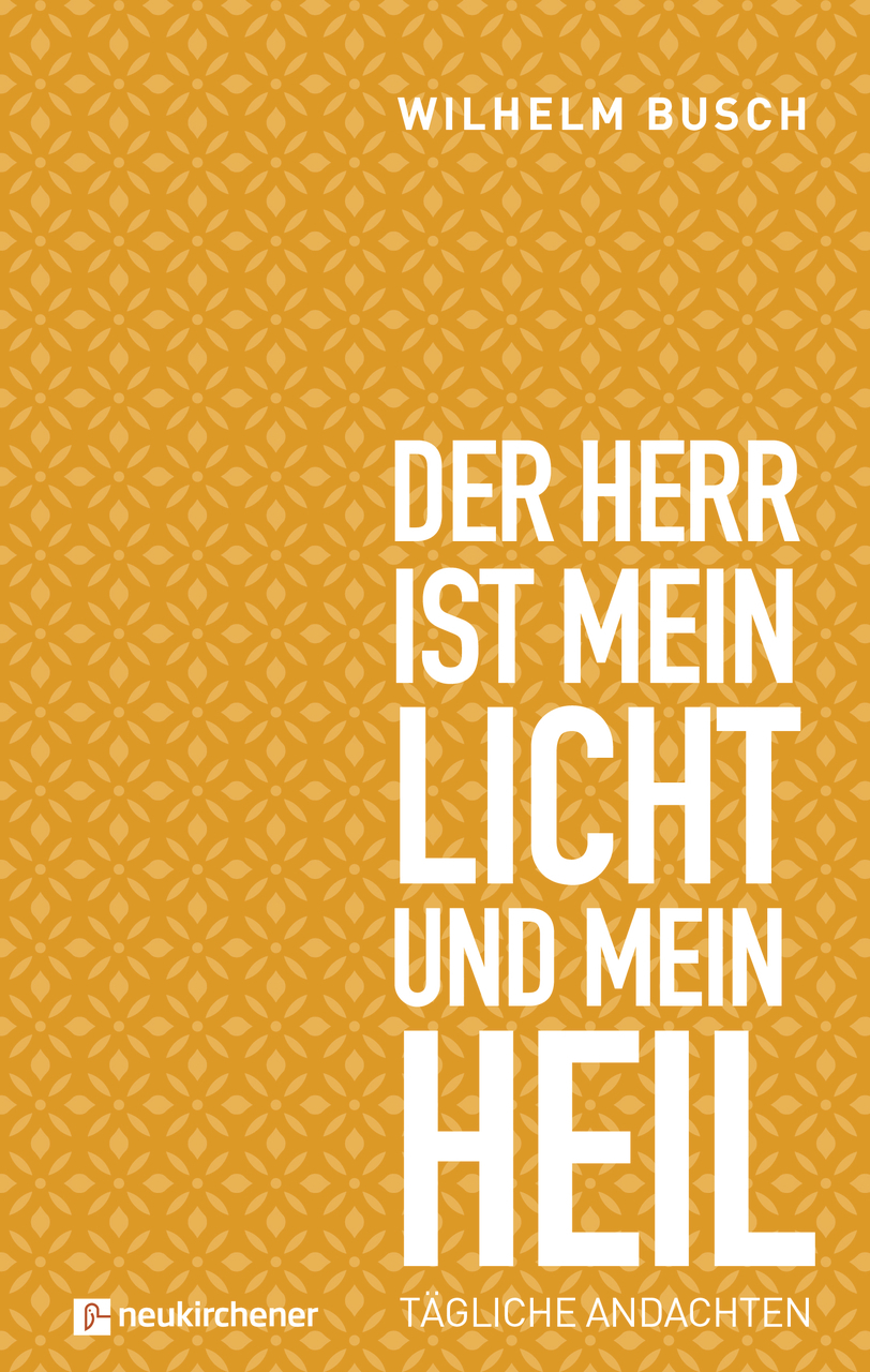 Buch - Der Herr ist mein Licht und mein Heil