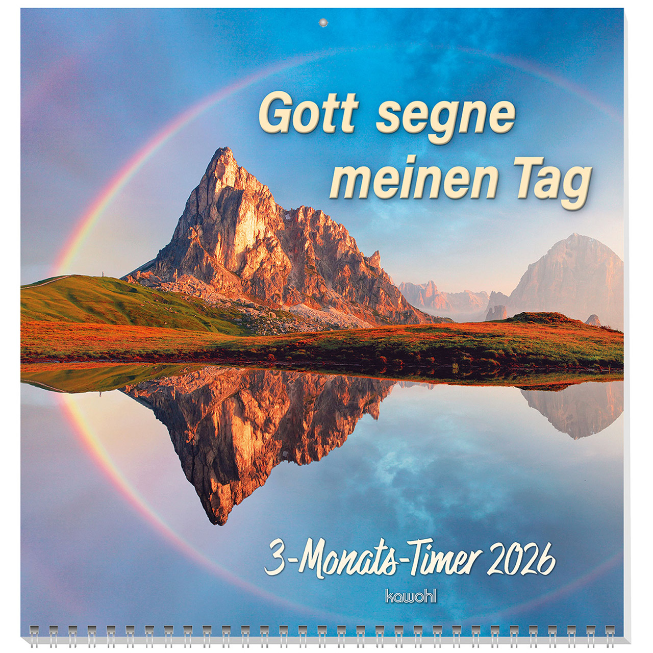 Gott segne meinen Tag 2026