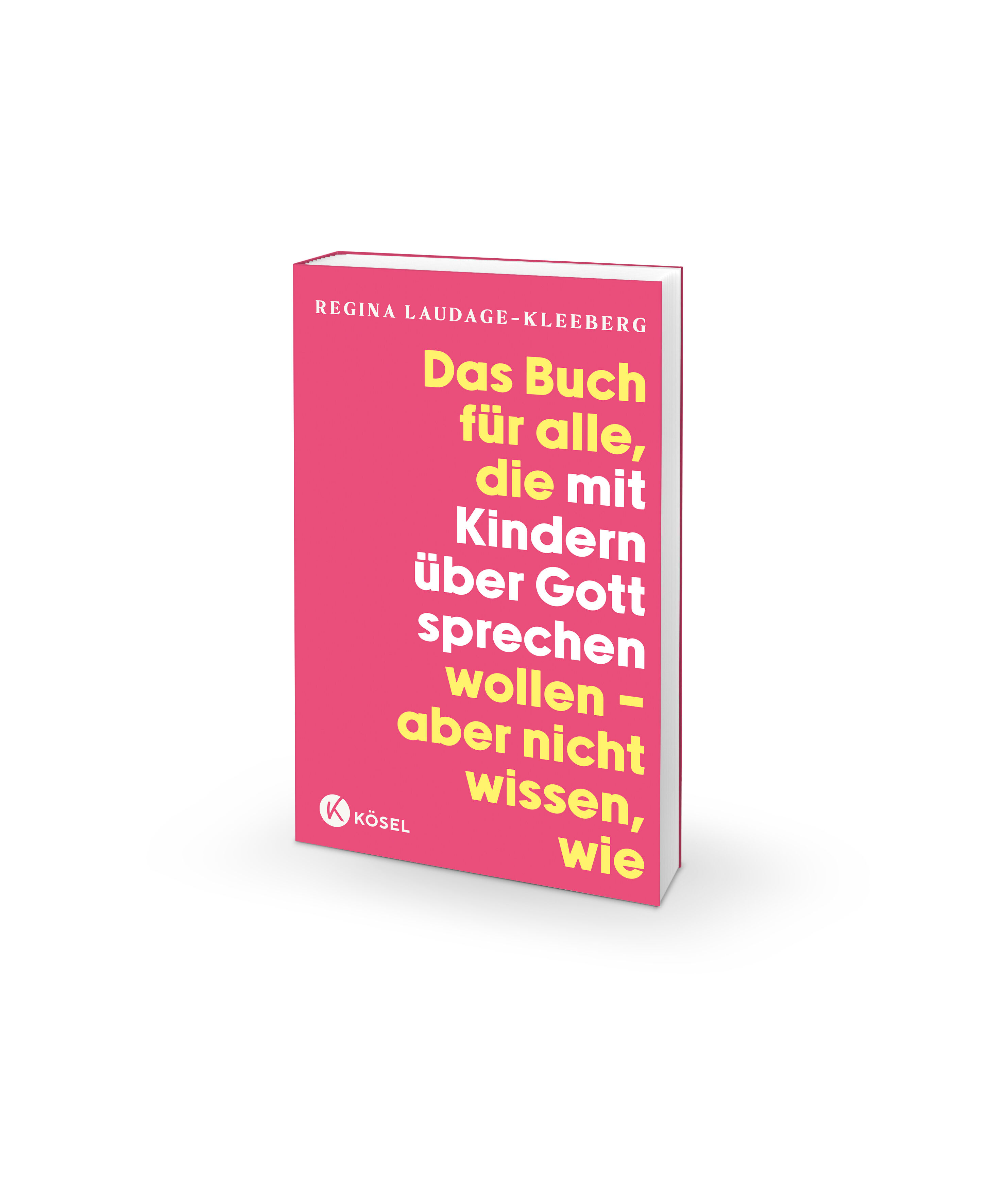 Buch - Das Buch für alle, die mit Kindern über Gott sprechen wollen ...