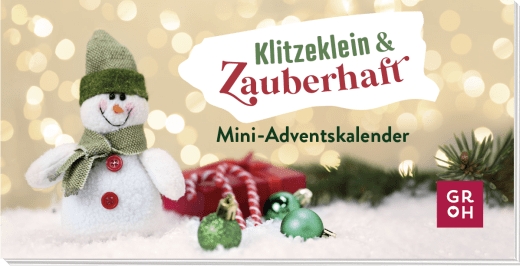 Adventskalender - Klitzeklein & zauberhaft