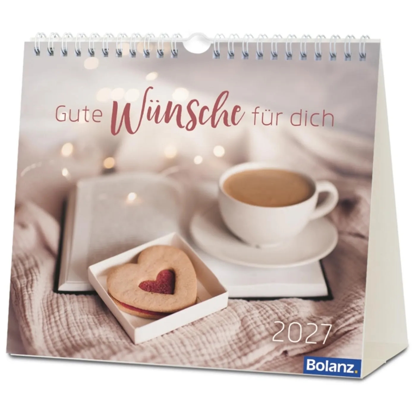 Tischkalender - Gute Wünsche für dich 2027