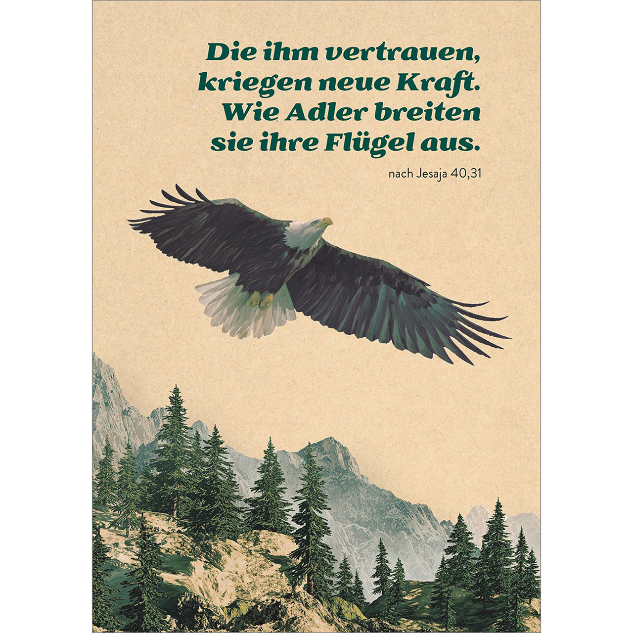 Die ihm vertrauen, kriegen neue Kraft