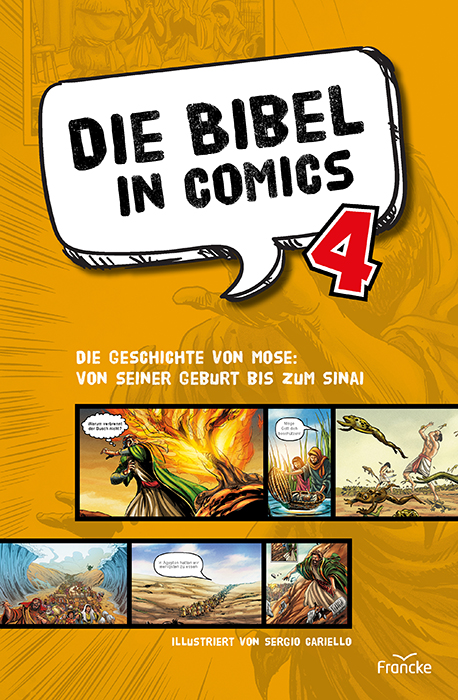 Die Bibel in Comics 4 Buch - Die Bibel in Comics 4 - Menschen Wüste Feuer Kröten