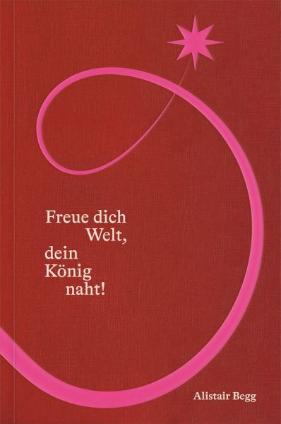 Buch - Freue dich Welt, dein König naht