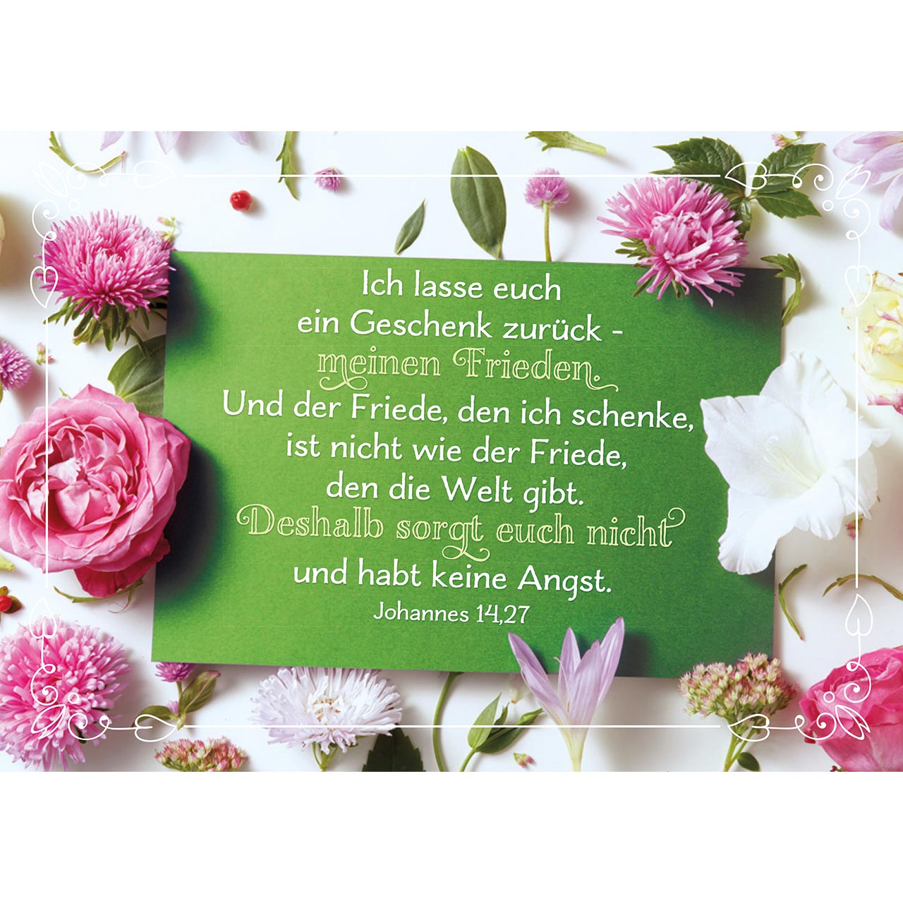 Ich lasse euch ein Geschenk zurück