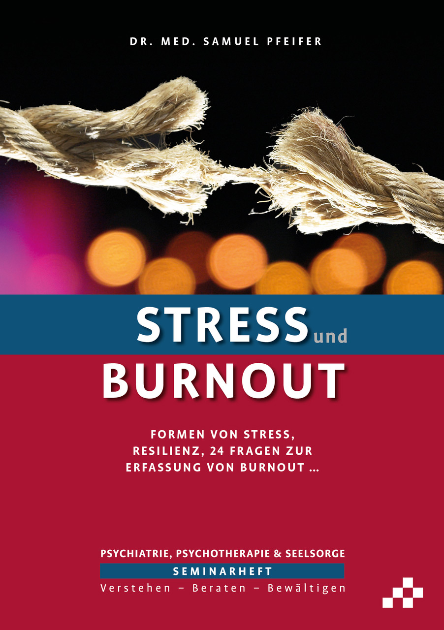 Stress und Burnout Buch - Stress und Burnout