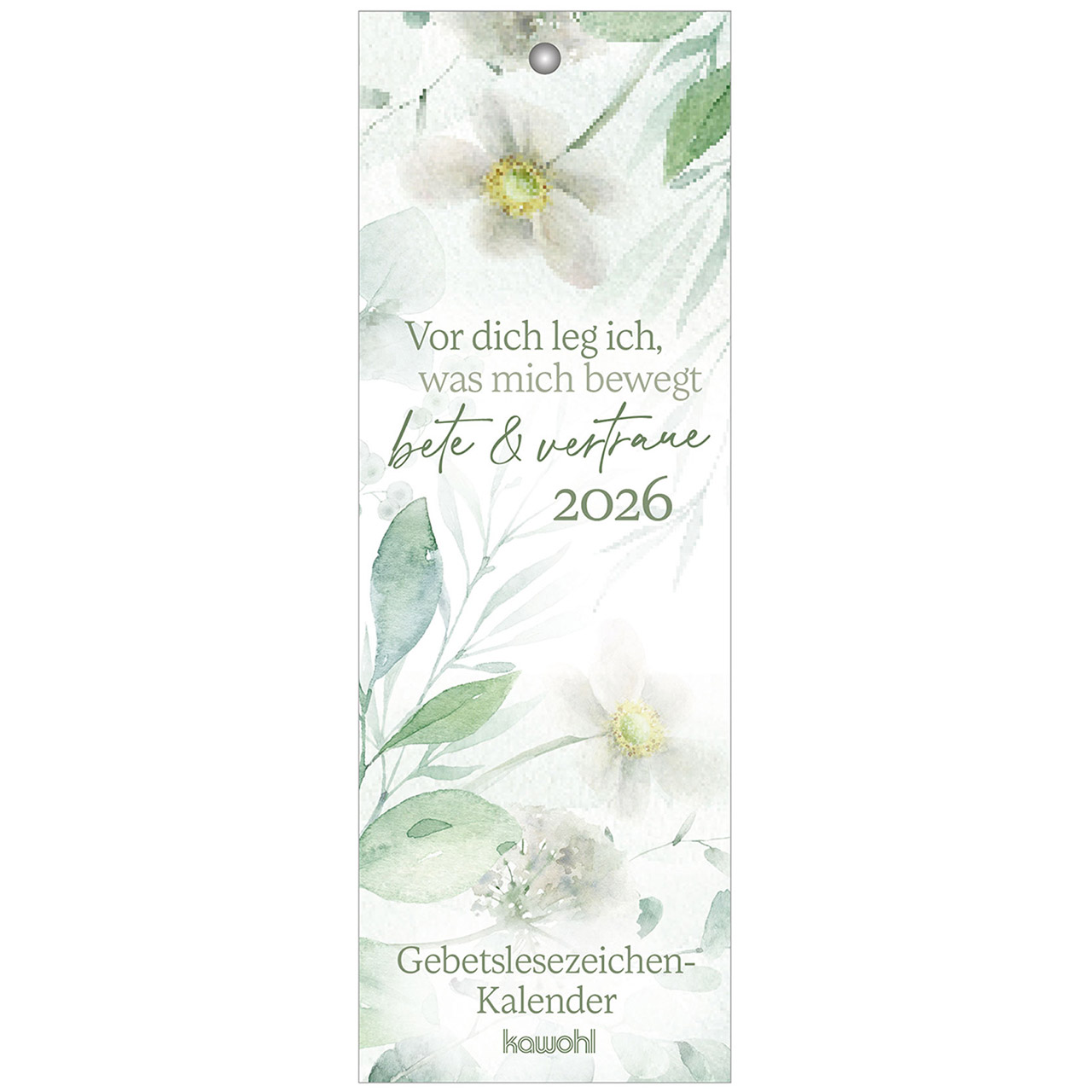 Vor dich leg ich, was mich bewegt 2026