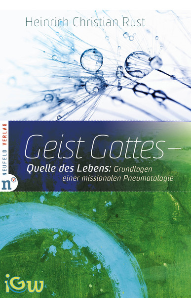 Geist Gottes - Quelle des Lebens Buch - Geist Gottes - Quelle des Lebens