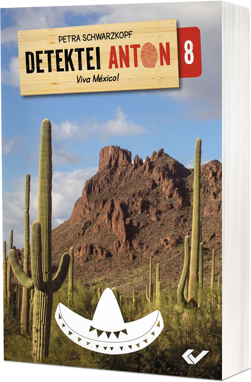 Detektei Anton 8: Viva Mexico!