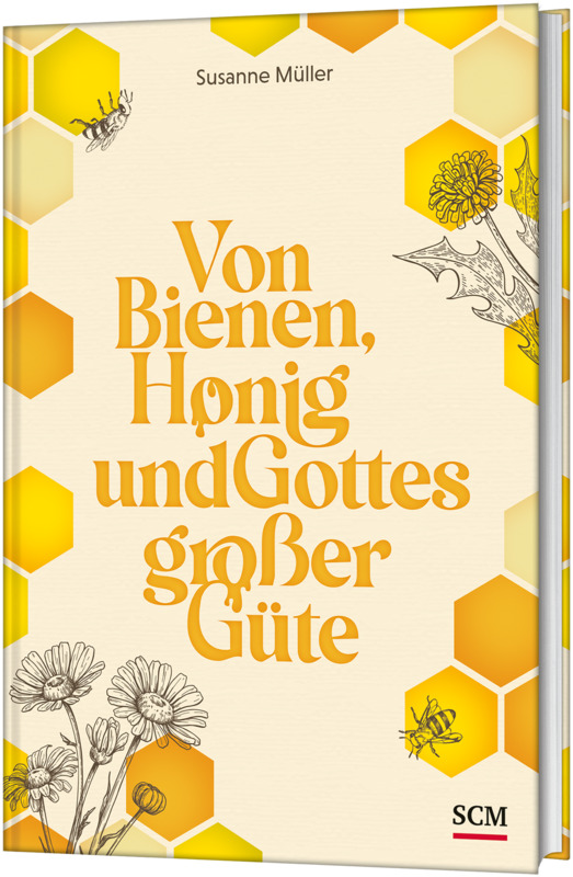 Buch - Von Bienen, Honig und Gottes großer Güte - Blumen Bienen Wabenmuster