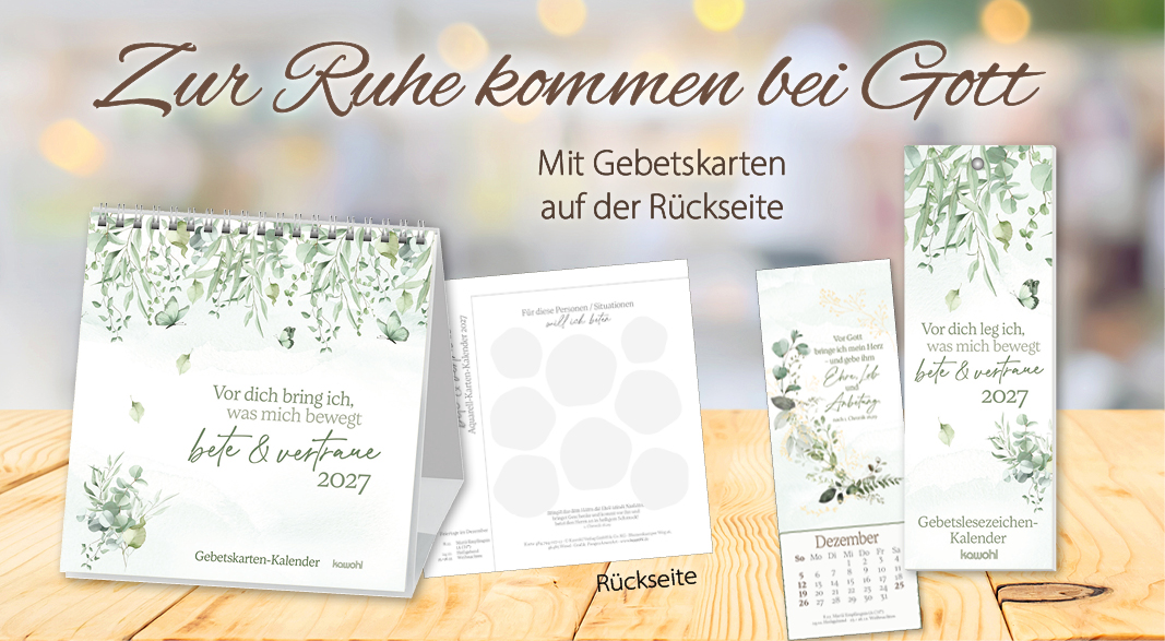Banner mit Tisch, auf dem zwei Gebets-Karten-Kalender abgebildet sind und die Überschrift: „Zur Ruhe kommen bei Gott“.