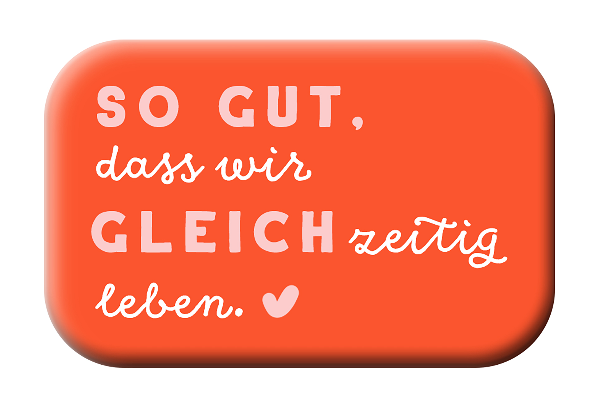 Magnet - Magnet "So gut, dass wir gleichzeitig leben"