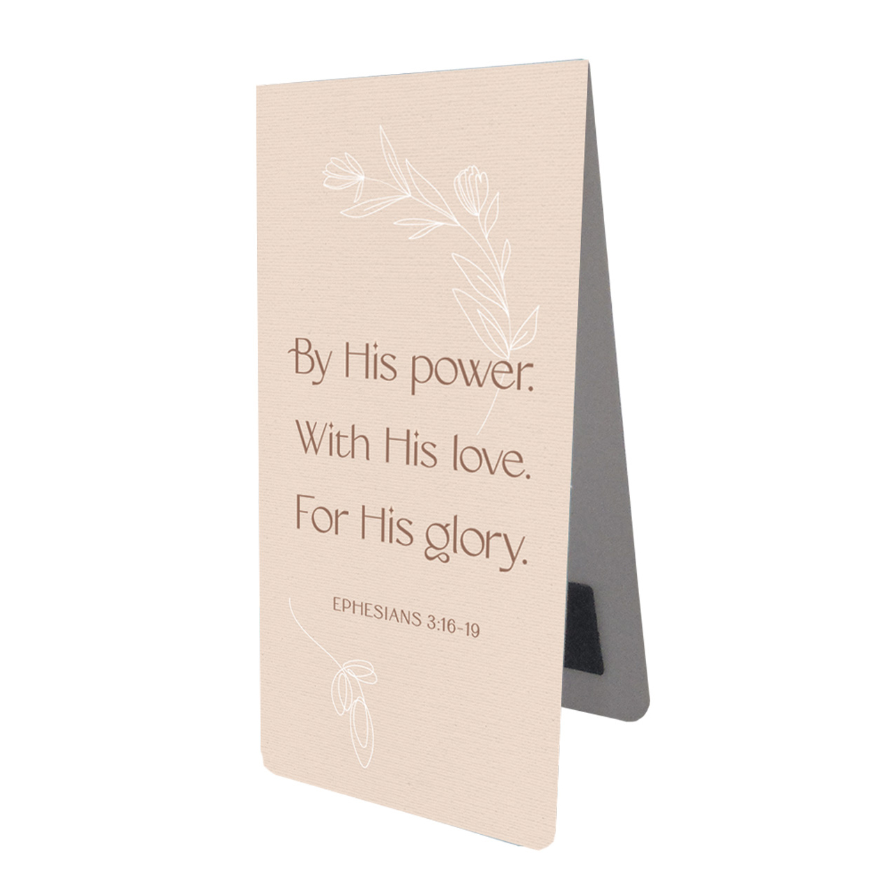 Magnetlesezeichen 'By His power. With His love. For His glory. Ephesians 3:16-19
