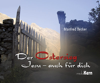 Der Ostersieg Jesu - auch für dich