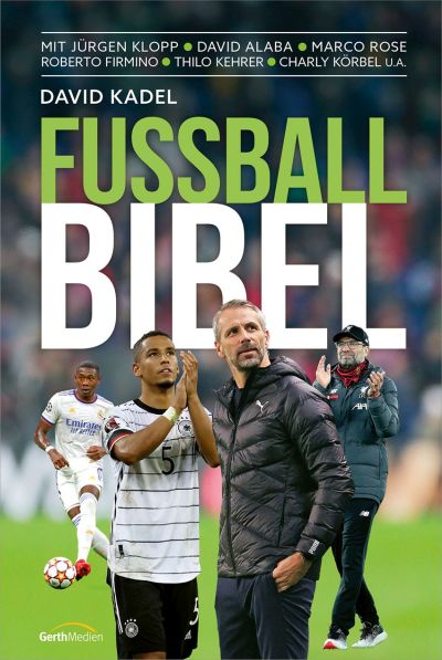 Fußball-Bibel Bibel - Fußball-Bibel - Männer Ball Wiese