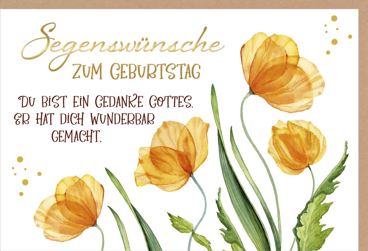 Faltkarte - Faltkarte 'Segenswünsche zum Geburtstag' - Blumen
