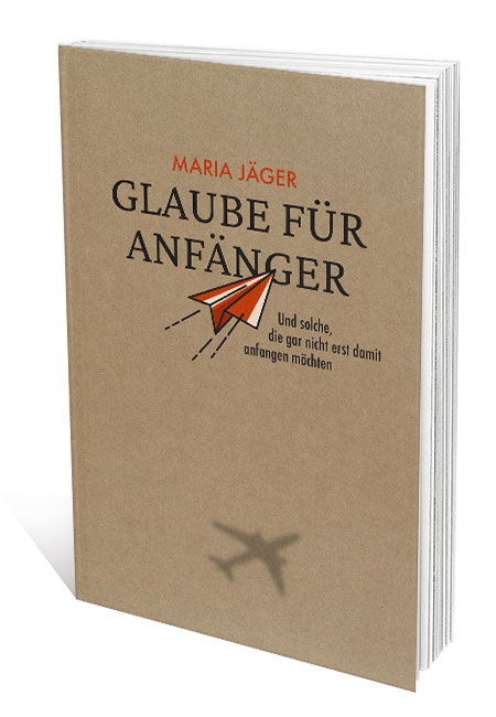 Buch - Glaube für Anfänger