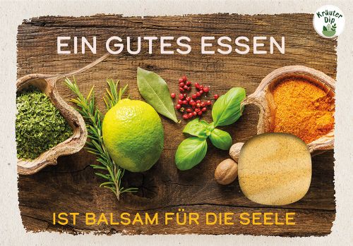 Lebensmittel-Karte - Dipkarte 'Ein gutes Essen ist Balsam für die Seele' - Zitrone Kräuter