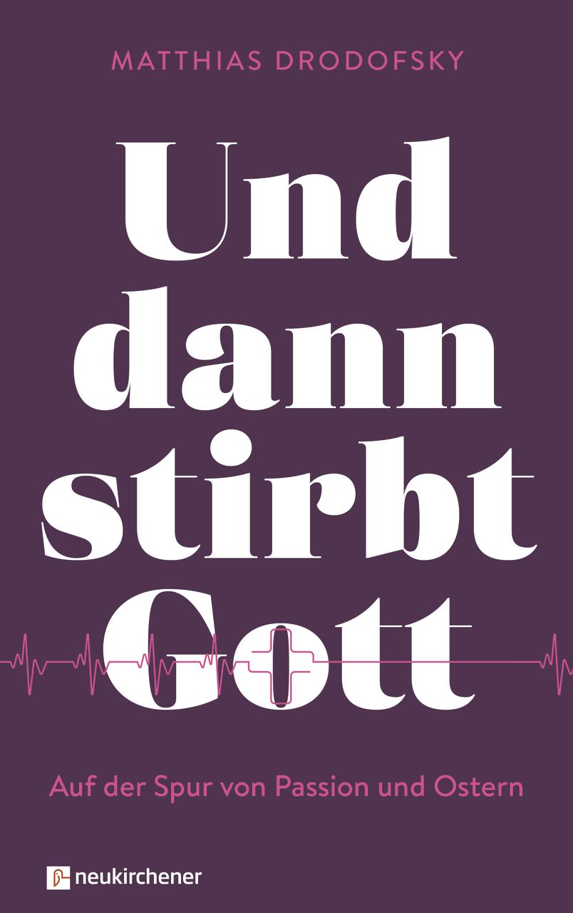 Buch - Und dann stirbt Gott