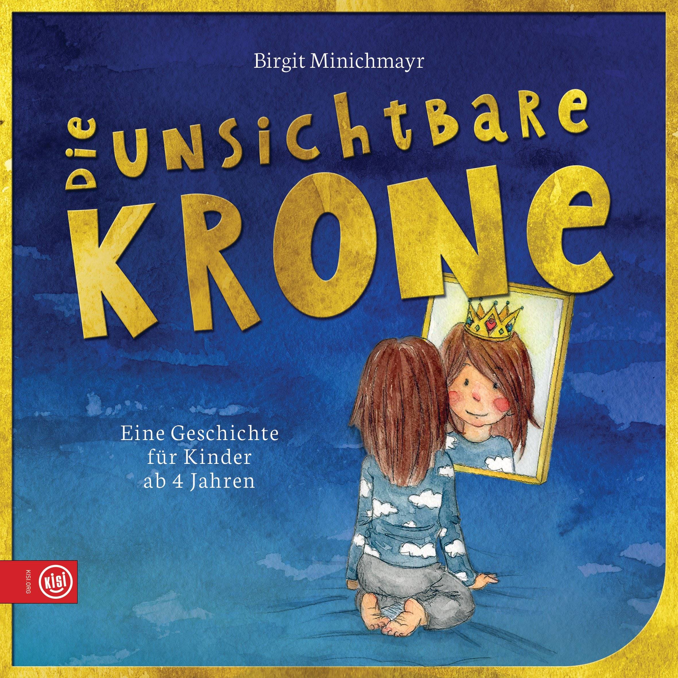 Die unsichtbare Krone Buch - Die unsichtbare Krone