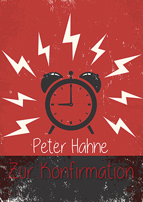 Zur Konfirmation Grußheft - Zur Konfirmation - Wecker Blitze