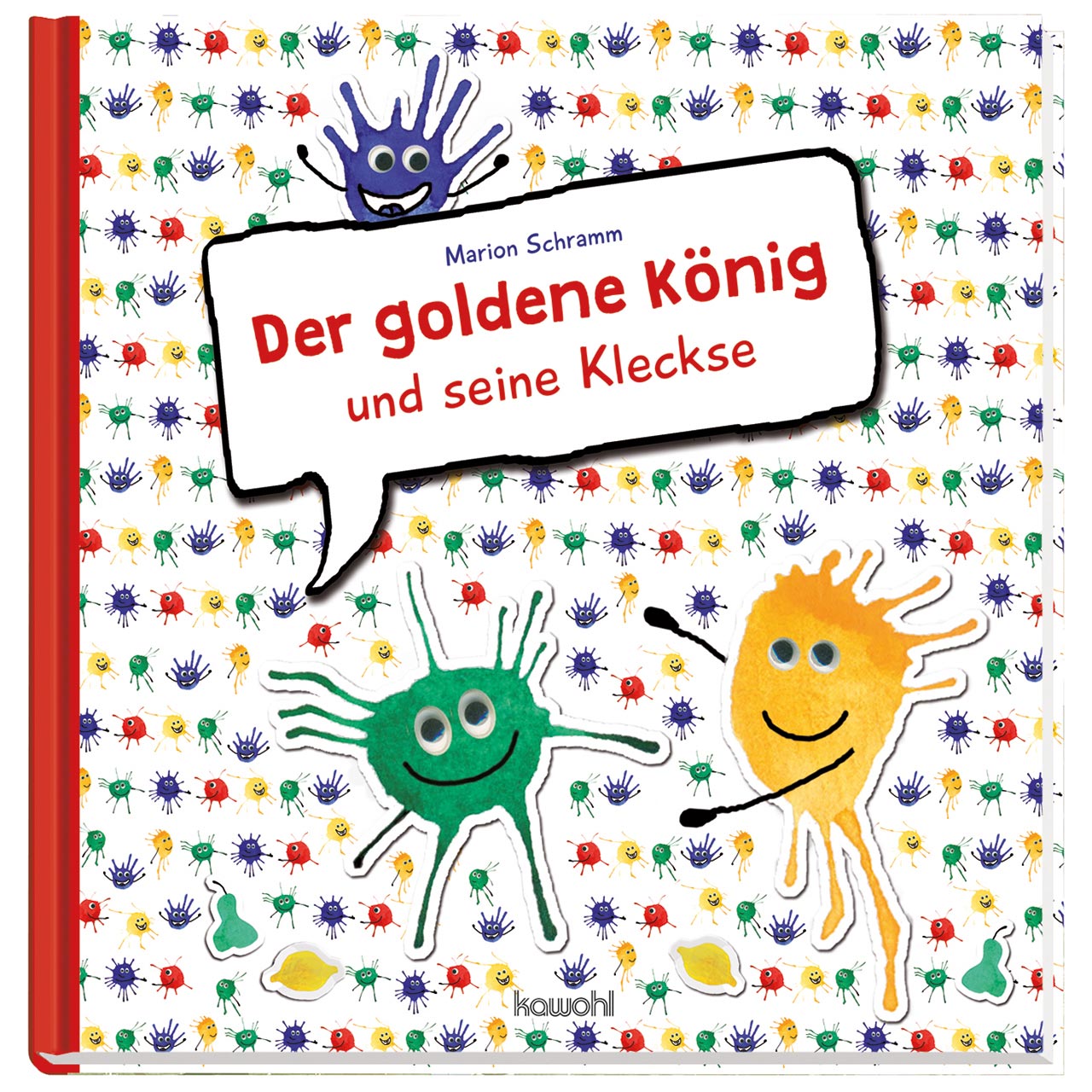 Der goldene König und seine Kleckse
