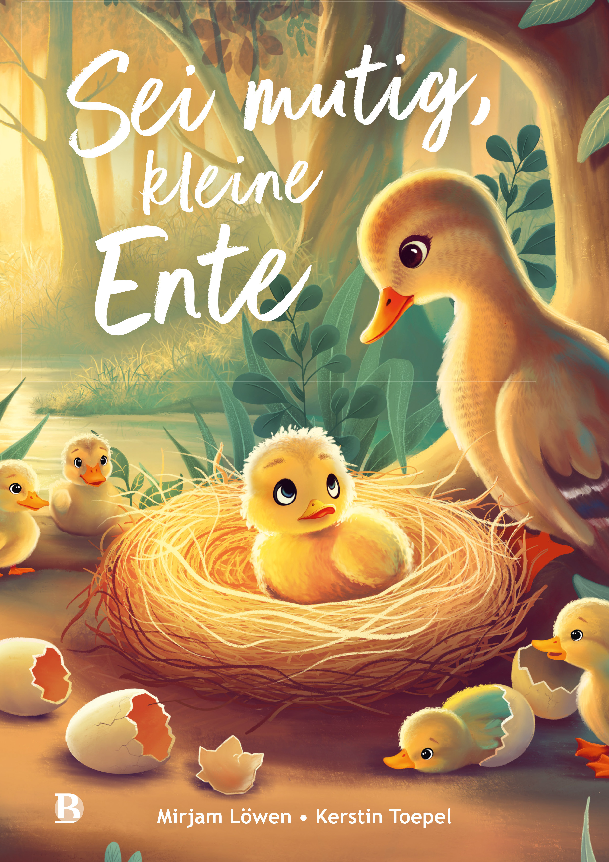 Sei mutig, kleine Ente Buch - Sei mutig, kleine Ente